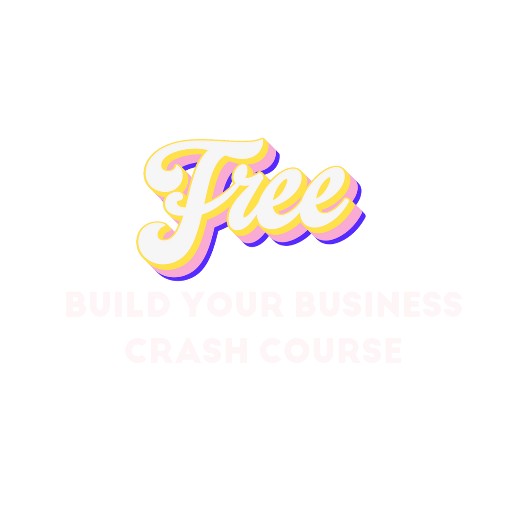 Build your business crash course